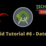 Android Tutorial 6 DatePicker