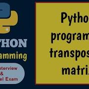 Transpose A Matrix Python Program In Hindi Python Transposematrix List In Python