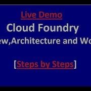 Cloud Foundry Overview Architecture And Workflow