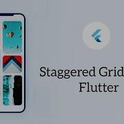 Staggered Grid View In Flutter Flutter Tutorials Flutter By Google Flutter CodeStudio