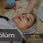 Elimi Bırakma 9 Bölüm
