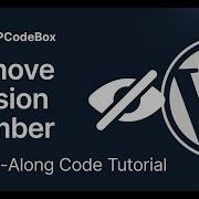 Remove Your WordPress Version Number With A Simple Code Snippet