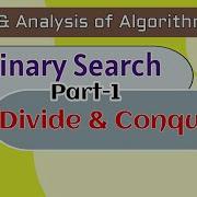Binary Search Using Divide And Conquer Design And Analysis Of Algorithm Hindi