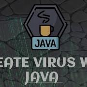 Create A Funny Virus Using Java