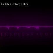 Take Me Back To Eden Sleep Token 3D Audio