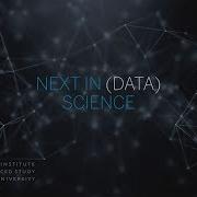 Next In Data Science Part 1 Radcliffe Institute