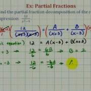 Ex 1 Partial Fraction Decomposition Linear Factors