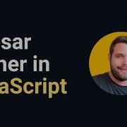 Caesar Cipher In JavaScript