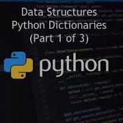 Python Dictionaries Data Structures Part 1 Of 3
