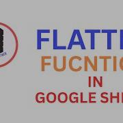 FLATTEN Function In Excel Google Sheets Advanced Formula Tutorial In Hindi
