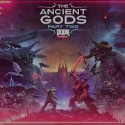 DOOM Eternal Ancient Gods Part Two OST Main Menu Theme Full Soundtrack