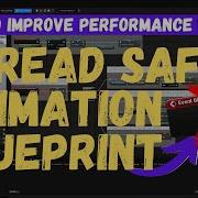 How To Boost FPS With A Thread Safe Animation Blueprint Unreal Engine 5 Tutorial