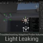 Исправлена ошибка утечки света в Unity 6 объяснение адаптивных объемов зондирования