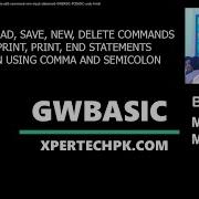 Lesson 03 How To Save Run List Load New Delete Edit Command Rem Input Statement GWBASIC PCBASIC URDU