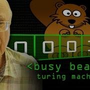 Busy Beaver Turing Machines Computerphile