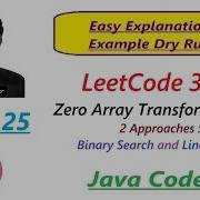 Zero Array Transformation II LeetCode 3356 2 Approaches Java Code Developer Coder