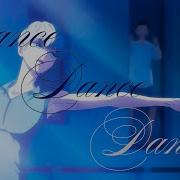 Dance Dance Danseur AMV
