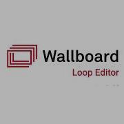 Wallboard Tutorial Loop Editor
