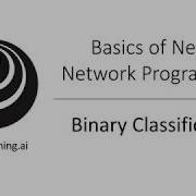 Бинарная классификация C1W2L01
