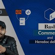 S01 E03 Bash Comments And Heredoc Delimiter