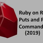 Ruby On Rails Puts And Print Commands 2019