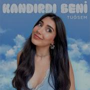KANDIRDI BENİ