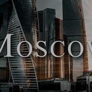 Moscow 4K Russia Cinematic Drone Footage