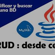 Curso De Java Y MySQL 7 II Modificar Y Buscar Datos En Una Base De Datos