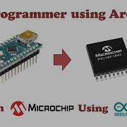 How To Build PIC Programmer Using Arduino Updated