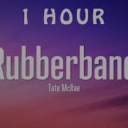 1 HOUR Tate Mcrae Rubberband Lyrics