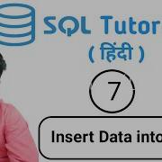 Insert Data Into Table SQL Tutorial In Hindi