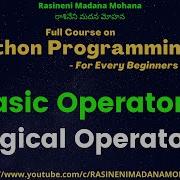 Python Programming For Every Beginners Lecture 10 Basic Operators Logical Operators