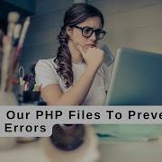Linting Our PHP Files To Prevent Syntax Errors