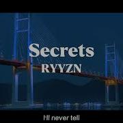 Lyrics Secrets RYYZN