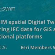 OpenBIM Spatial Digital Twins Preparing IFC Data For GIS And Operational Platforms