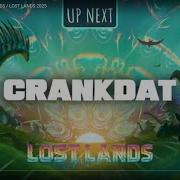 CrankDat In 8k 60 Fps LOST LANDS 2025 COUCH LANDS DAY 2