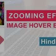 CSS Image Hover Effect With Zoom In Out Caption Hindi Urdu