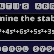 Routh Stability Criterion Examine The Stability Routh S Array Control System Mathspedia