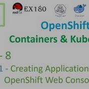 Веб консоль OpenShift контейнеры Kubernetes и OpenShift часть 8 RedHat EX180