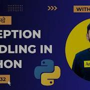 32 Python Exception Handling In Hindi Try Except Raise Advanced Python Tutorial Amit Thinks