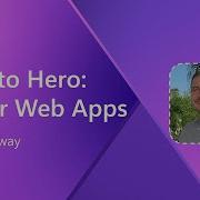 Zero To Hero Blazor Web Apps