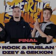 Ruslan Footrockets Zip Rock Vs Dzey Gekkon FINAL 2vs2 Breaking Summer Fest