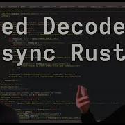 Zed Decoded Async Rust