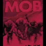 The Rival Mob Mob Justice Demo