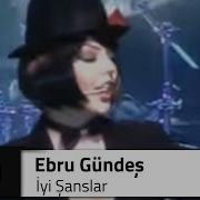 Ebru GÜNDEŞ İyi Şanslar
