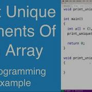Print Unique Elements Of An Array C Programming Example