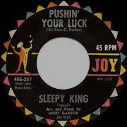 1961 Sleepy King Pushin Your Luck