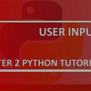 User Input Python Tutorial 18