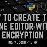 How To Make A Simple Line Text Editor With Encryption In Python