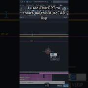 I Used ChatGPT To Create This AutoCAD Lisp